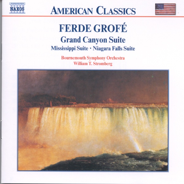 Grofé: Orchestral Works by Bournemouth Symphony Orchestra, Ferde Grofé & William T. Stromberg album cover