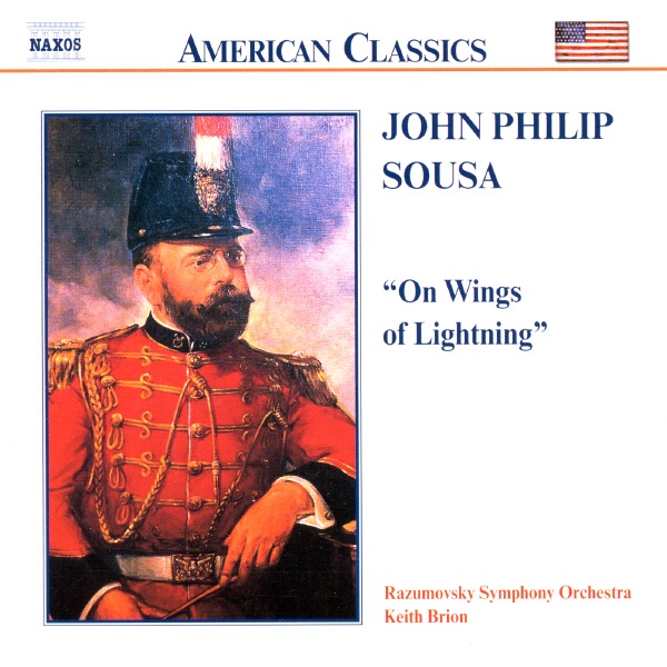 Sousa: On Wings of Lightning, Vol. 3 by Razumovsky Symphony Orchestra & Keith Brion album cover