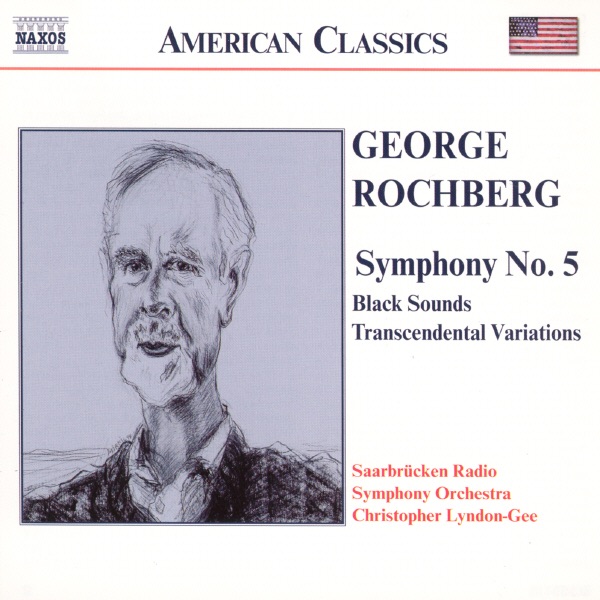 Rochberg: Symphony No.5 by Saarbrucken Radio Symphony Orchestra album cover