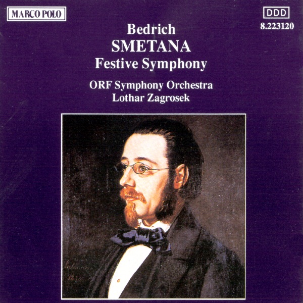 Smetana: Festive Symphony by Lothar Zagrosek & ORF Symphony Orchestra album cover