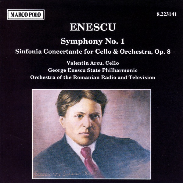 Enescu: Symphony No. 1, Sinfonia Concertante by "George Enescu" Bucharest Philharmonic Orchestra, Iosif Conta, Nihai Bredicceanu, Orchestra Of The Romanian Radio & Television & Valentin Arcu album cover