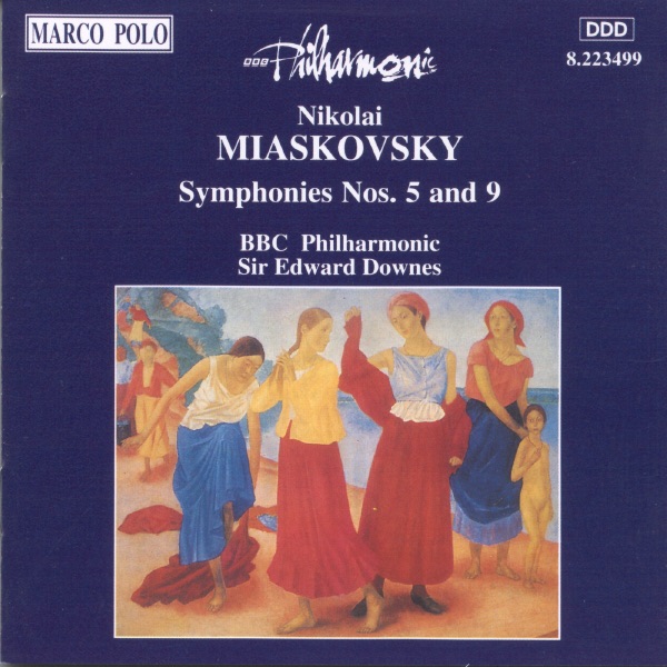 Nikolai Miaskovsky: Symphonies No. 5 and No. 9 by BBC Philharmonic & Sir Edward Downes album cover