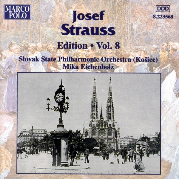 Strauss: Edition - Vol. 8 by Mika Eichenholz & Slovak State Philharmonic Orchestra album cover