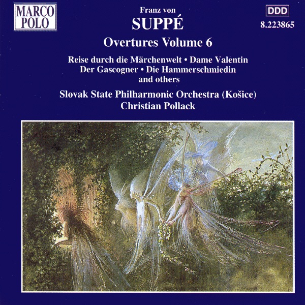 Suppe: Overtures, Vol. 6 by Christian Pollack & Kosice Slovak State Philharmonic Orchestra album cover