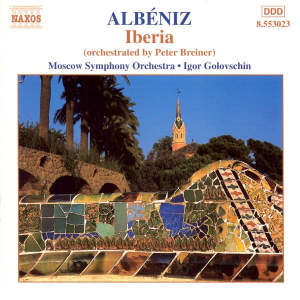 Albéniz: Iberia (orch. P. Breiner) by Igor Golovschin & Moscow Symphony Orchestra album cover