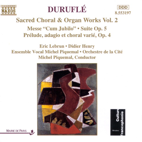 Duruflé : Sacred Choral And Organ Works, Vol. 2 by Didier Henry, Ensemble Vocal Michel Piquemal, Eric Lebrun, Michel Piquemal & Orchestre de la Cité album cover