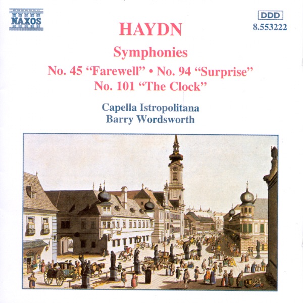 Haydn: Symphonies Nos. 45, 94 & 101 by Capella Istropolitana & Barry Wordsworth album cover