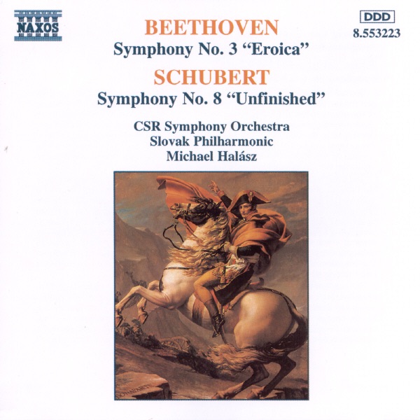Beethoven: "Eroica" & Schubert: "Unfinished" by Michael Halász, Slovak Philharmonic Orchestra & Slovak Radio Symphony Orchestra album cover