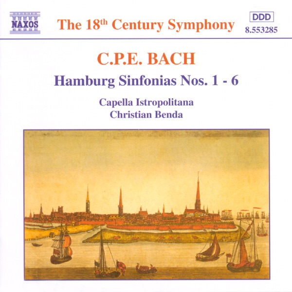 C.P.E. Bach: Hamburg Sinfonias Nos. 1 - 6 by Capella Istropolitana & Christian Benda album cover
