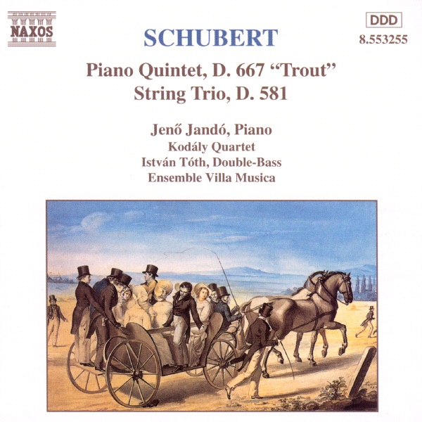 Schubert: Piano Quintet, "Trout" by Jenö Jandó, Kodály Quartet, István Tóth & Ensemble Villa Musica album cover
