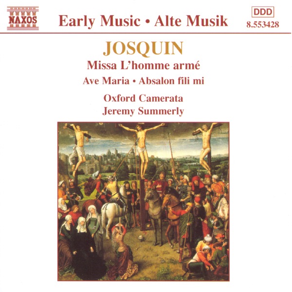 Josquin: Missa L'homme armé by Oxford Camerata & Jeremy Summerly album cover