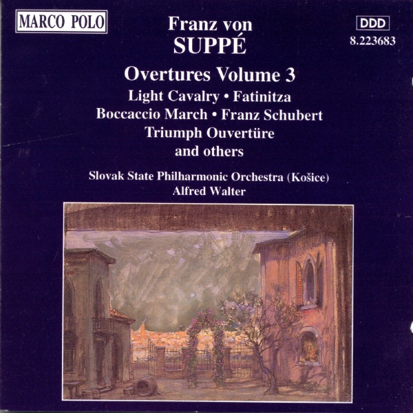 Suppé: Overtures, Vol. 3 by Slovak State Philharmonic Orchestra (Kosice) & Alfred Walter album cover
