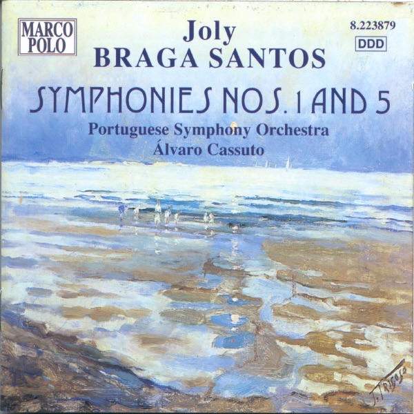 Braga Santos: Symphonies Nos. 1 & 5 by Álvaro Cassuto & Portuguese Symphony Orchestra album cover