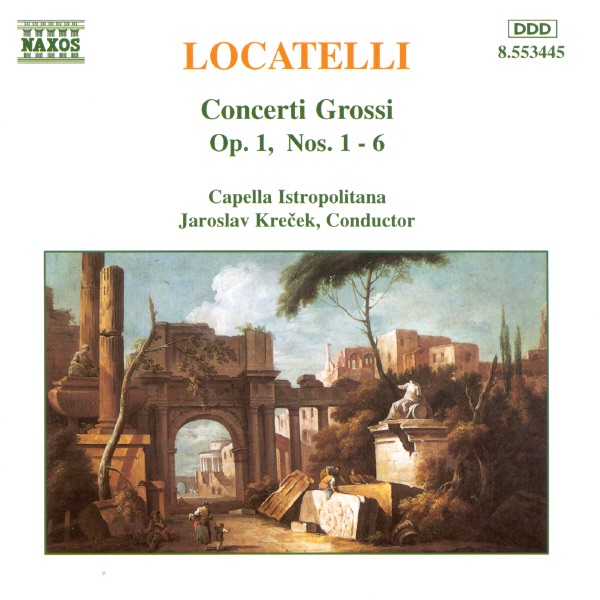 Locatelli: Concerti grossi Op. 1, Nos. 1 - 6 by Capella Istropolitana & Jaroslav Krček album cover