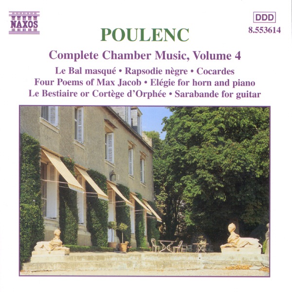 Poulenc: Complete Chamber Music, Vol. 4 - Le bal masqué - Rapsodie nègre - Corcades - Four Poems of Max Jacob by Alexandre Tharaud & Philippe Bernold album cover