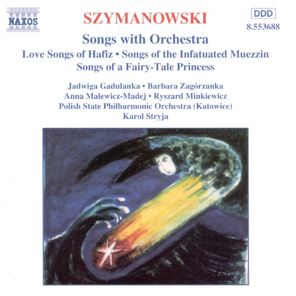 Szymanowski: Songs With Orchestra by Karol Stryja & Katowice Polish State Philharmonic Orchestra album cover