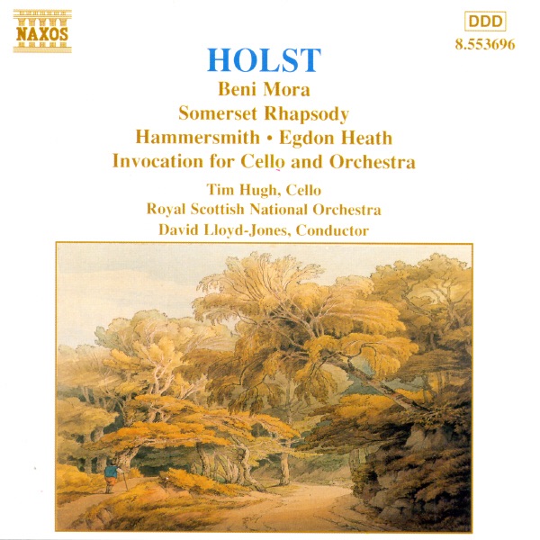 Holst: Beni Mora - Somerset Rhapsody - Invocation by David Lloyd-Jones, Royal Scottish National Orchestra & Tim Hugh album cover