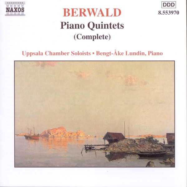 Berwald: Complete Works For Piano Quintet by Bengt-Åke Lundin & Uppsala Chamber Soloists album cover
