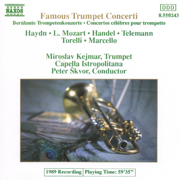 Famous Trumpet Concerti by Capella Istropolitana, Miroslav Kejmar & Peter Skavor album cover