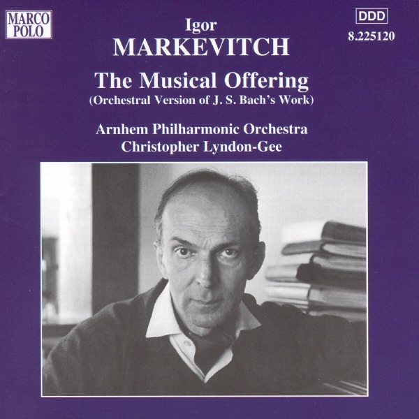 Bach - Markevitch: The Musical Offering by Arnhem Philharmonic Orchestra & Christopher Lyndon-Gee album cover