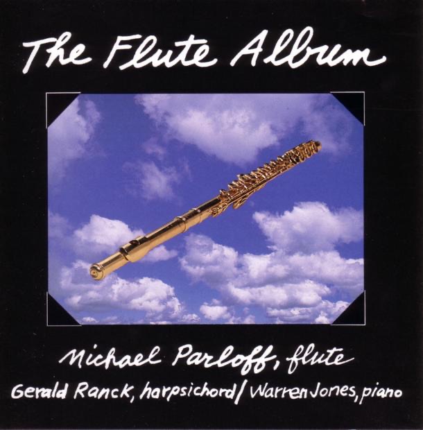 The Flute Album by Gerald Ranck, Warren Jones & Michael Parloff album cover