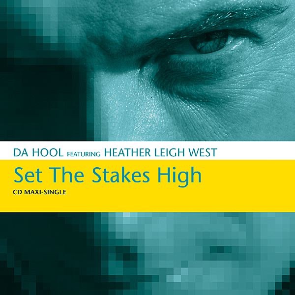 Set the Stakes High - EP by Da Hool & Heather Leigh West album cover