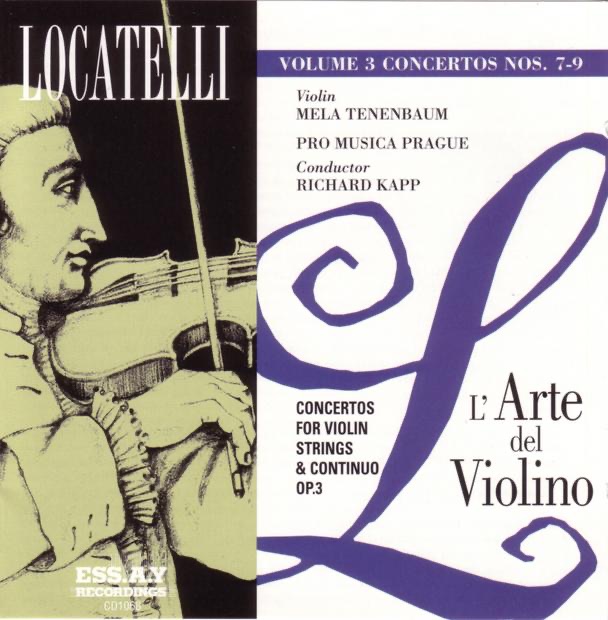 Locatelli: Concertos for Violin, Strings and Continuo, Vol. 3 by Mela Tenenbaum, Pro Musica Prague & Richard Kapp album cover