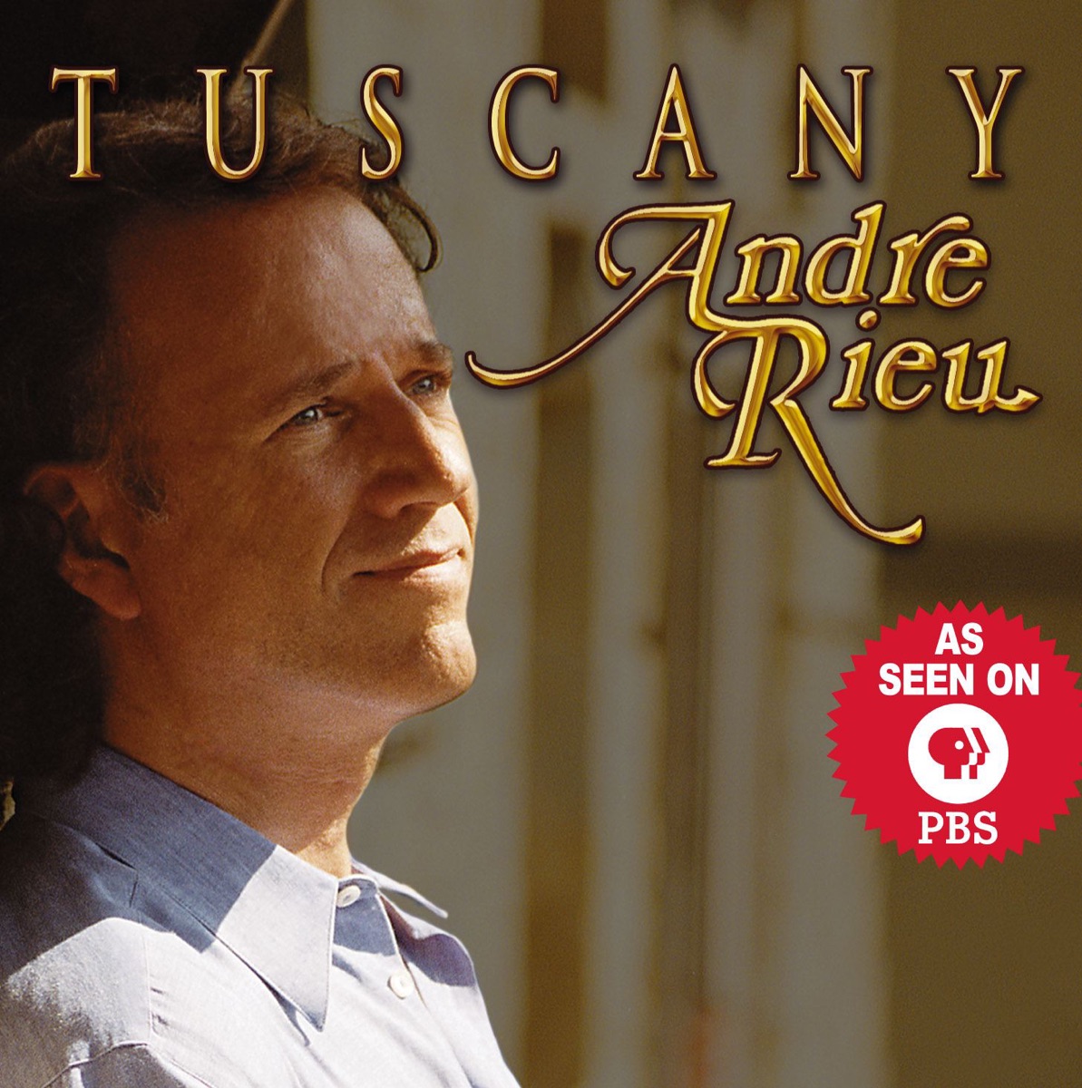 Tuscany by André Rieu album cover