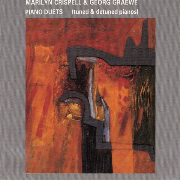 Piano Duets (Tuned & Detuned Pianos) by Marilyn Crispell & Georg Graewe album cover