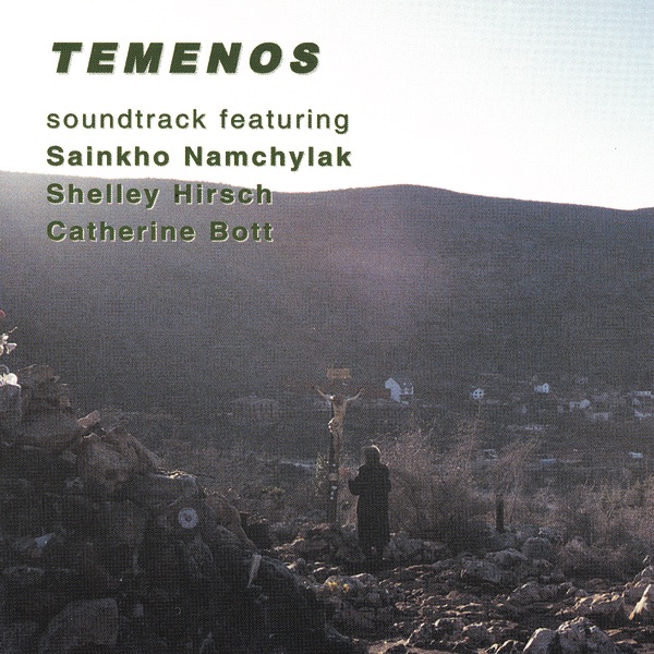 Temenos (Soundtrack from the Motion Picture) by Sainkho Namtchylak, Shelley Hirsch & Catherine Bott album cover