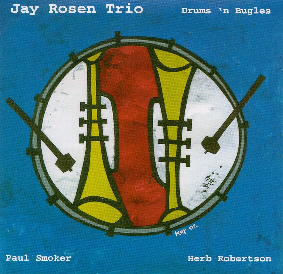 Drums 'n Bugles by Herb Robertson, Jay Rosen & Paul Smoker album cover