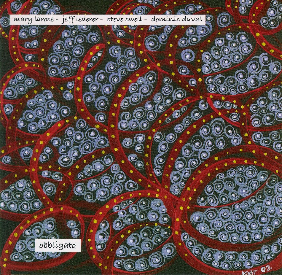 Obbligato by Dominic Duval, Jeff Lederer, Mary LaRose & Steve Swell album cover