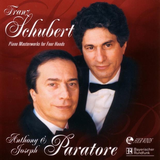 Schubert: Piano Masterworks for Four Hands by Anthony Paratore & Joseph Paratore album cover