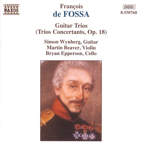 de Fossa: Guitar Trios, Op.18 by Bryan Epperson, Martin Beaver & Simon Wynberg album cover