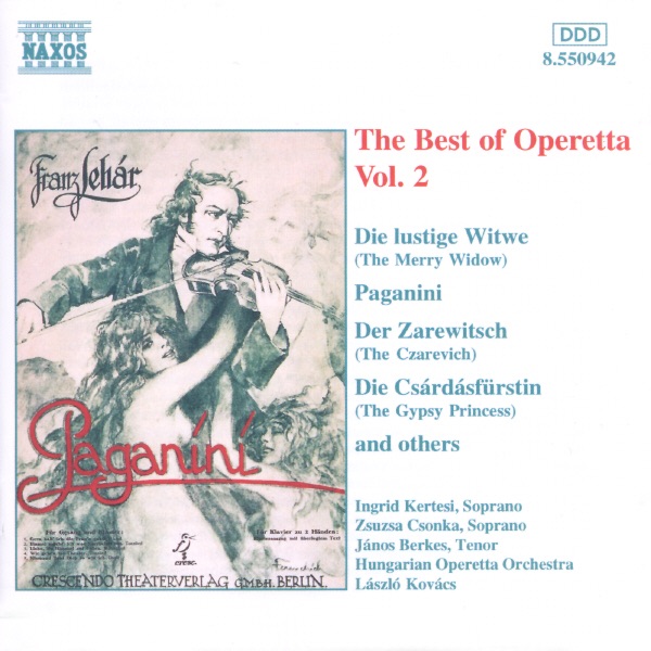 The Best of Operetta Vol. 2 by Hungarian Operetta Orchestra, Ingrid Kertesi, Janos Berkes, Laszlo Kovacs & Zsuzsa Csonka album cover