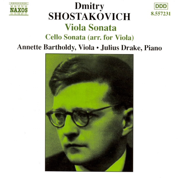 Shostakovich: Viola Sonata, Cello Sonata (Arr. For Viola) by Annette Bartholdy & Julius Drake album cover