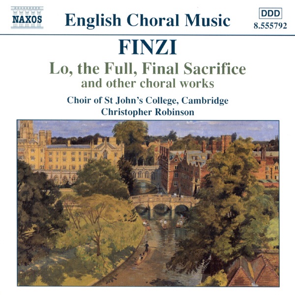 Finzi: Lo, The Full, Final Sacrifice by Choir of St John’s College, Cambridge, Christopher Robinson & Christopher Whitton album cover