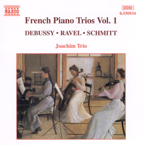 Debussy - Ravel - Schmitt: French Piano Trios Vol. 1 by Joachim Trio album cover