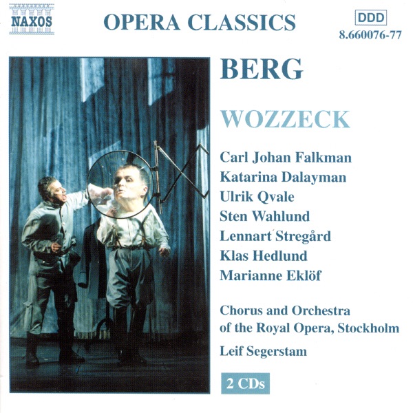 Berg: Wozzeck by Leif Segerstam & Orchestra Of The Royal Opera, Stockholm album cover