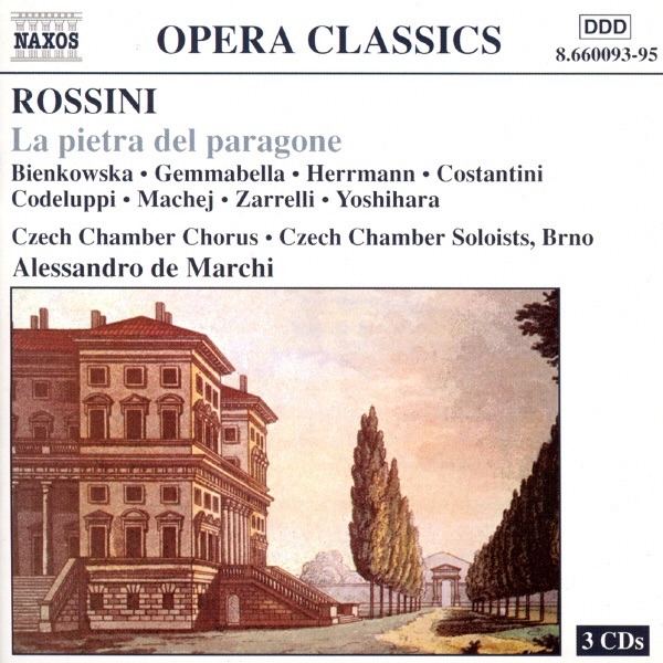 Rossini: La Pietra Del Paragone by Alessandro De Marchi & Czech Chamber Soloists, Brno album cover