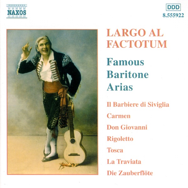 Largo Al Factotum: Great Operatic Arias for Baritone by Johannes Wildner, Michael Halász, Pier Giorgio Morandi & Will Humburg album cover