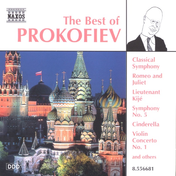 The Best of Prokofiev by Andrew Mogrelia, Antoni Wit, Czecho-Slovak State Philharmonic Orchestra, Kun-Woo Paik, National Symphony Orchestra of Ukraine, Polish National Radio Symphony Orchestra, Richard Hayman, Slovak Phiharmonic Orchestra, Tedi Papavrami, Theodore Kuchar & Ukrainian State Symphony Orchestra album cover