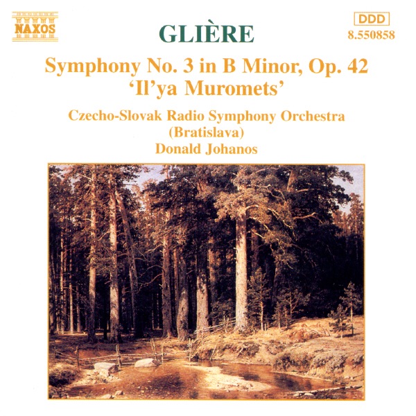 Glière: Symphony No. 3 'Il'ya Muroments' by Czecho-Slovak Radio Symphony Orchestra & Donald Johanos album cover