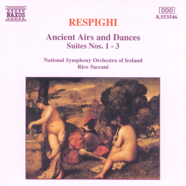 Respighi: Ancient Airs And Dances by Rico Saccani & RTÉ National Symphony Orchestra album cover