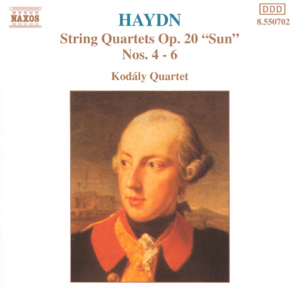 Haydn: String Quartets Op. 20, Nos. 4 - 6 - "Sun Quartets" by Kodály Quartet album cover