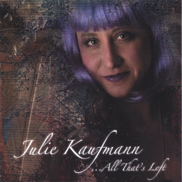 All That's Left by Julie Kaufmann album cover