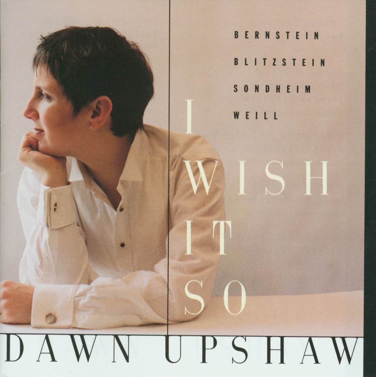 I Wish It So by Dawn Upshaw album cover