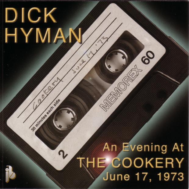 An Evening At the Cookery, June 17, 1973 (Live) by Dick Hyman album cover