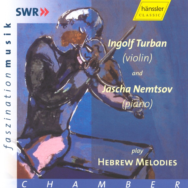 Faszination Musik: Hebrew Melodies by Ingolf Turban & Jascha Nemtsov album cover