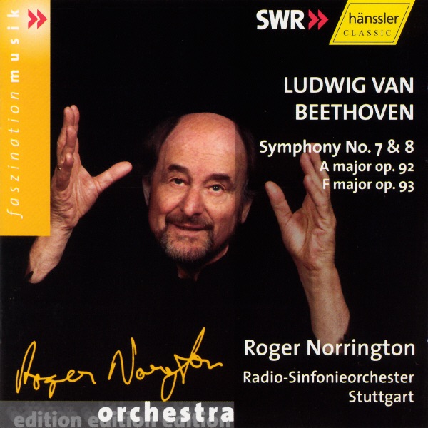 Ludwig Van Beethoven: Symphony No. 7 & 8 by Sir Roger Norrington & Stuttgart Radio Symphony Orchestra album cover